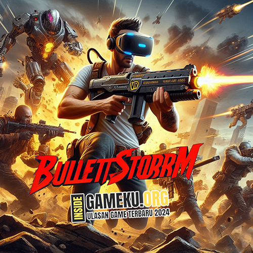 Bulletstorm VR